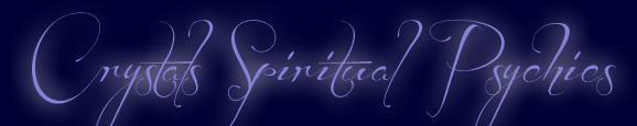 Crystals Psychics - Clairvoyants,Psychics and Tarot Readings